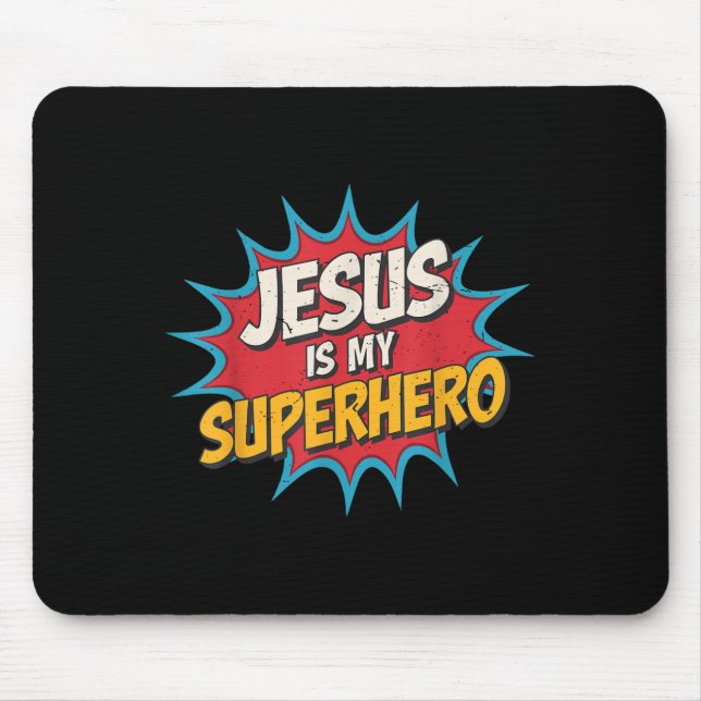Toddler Jesus Is My Superhero Christian God Son Br Mouse Pad (Front)