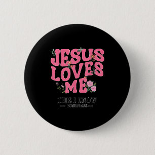 Toddler Jesus Loves You I Nk Christian God Sister  6 Cm Round Badge