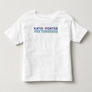 Toddler tee shirt Katie Porter for Congress