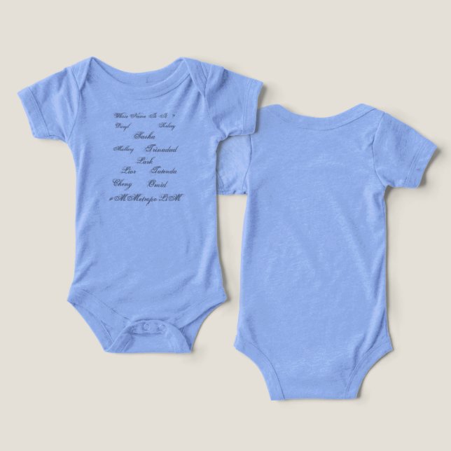 TODDLERS/BABY sizes6-24M UNISEX NAMES ON FRONT (Design Front & Back)