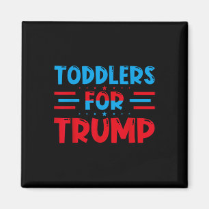 Toddlers For Trump Kids Trump 2024 Magnet