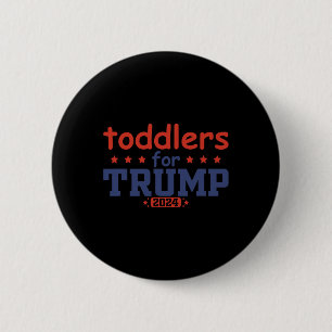 Toddlers For Trump Kids Trump 2025 Funny Trump Kid 6 Cm Round Badge