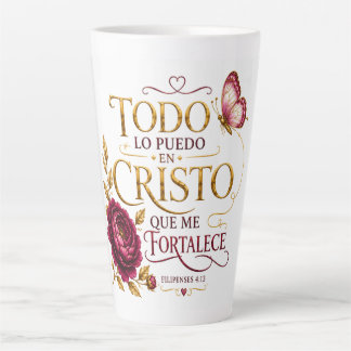 Todo lo Puedo en Cristo que me Fortalece | Spanish Latte Mug