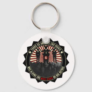 Todos os Animais são iguais Key Ring