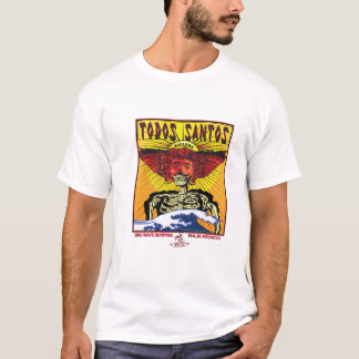 TODOS SANTOS BAJA MEXICO SURFING T-Shirt