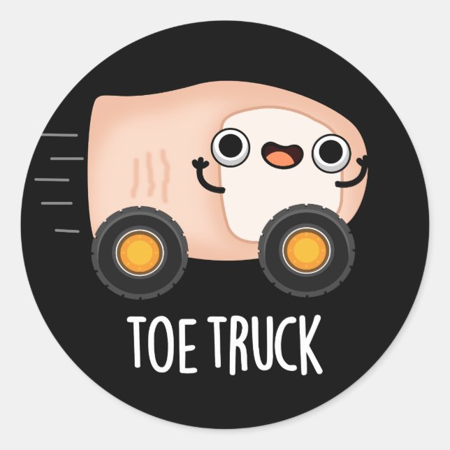 Toe Truck Funny Anatomy Body Parts Pun Dark BG Classic Round Sticker (Front)