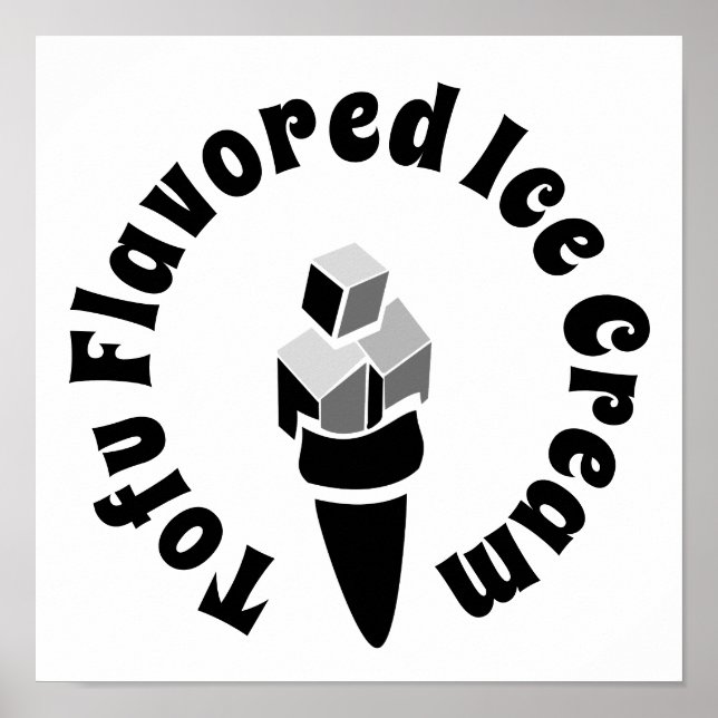 Tofu Flavoued Ice Cream Poster (Front)