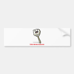 Tofu Never Screams Bumper Sticker