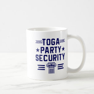 Toga Party Security - Funny Toga Party Costume Coffee Mug