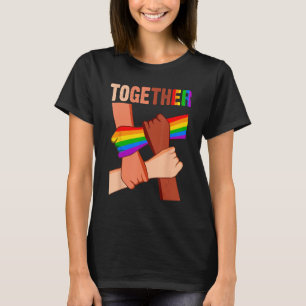 Together Black Melanin Pride LGBT Gay Pride Suppor T-Shirt