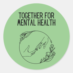 Together For Mental Health Classic Round Sticker