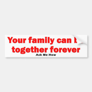 Together Forever Bumper Sticker