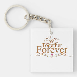 Together forever  key ring
