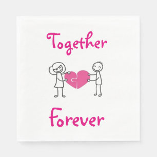 Together Forever/White Standard Luncheon Napkin