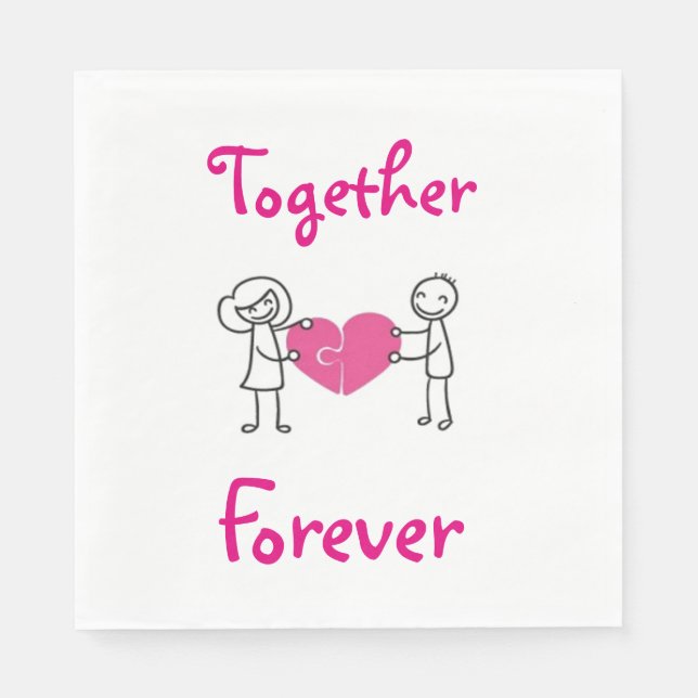Together Forever/White Standard Luncheon Napkin (Front)
