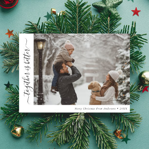Together is Better Family Fun Photo Christmas Holiday Card