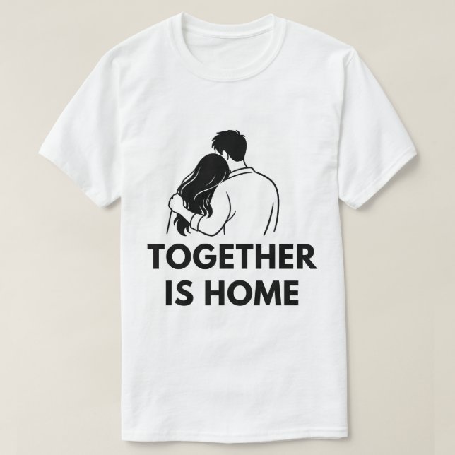 Together Is Home Minimal Couple Mens T Shirt (Design Front)