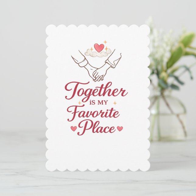 Together Is My Favorite Place – Romantic Couple Lo Programme (Standing Front)