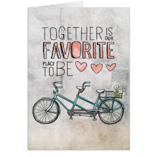 Together Is Our Favourite Place To Be Blue Bike