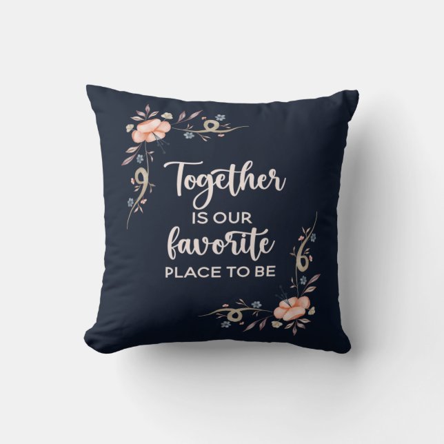 Together is our favourite place to be cushion (Front)