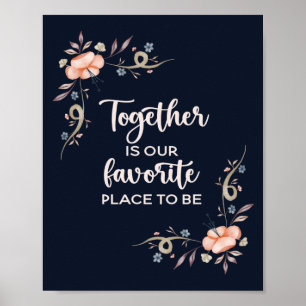 Together is our favourite place to be poster