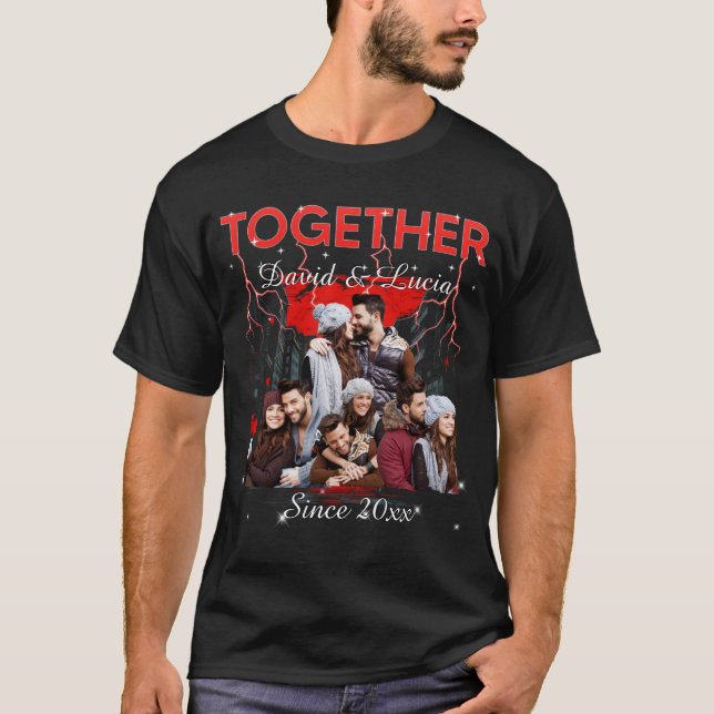 Together Since Bootleg Retro Style Custom Photo  T-Shirt (Front)