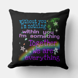 together we are everything cushion