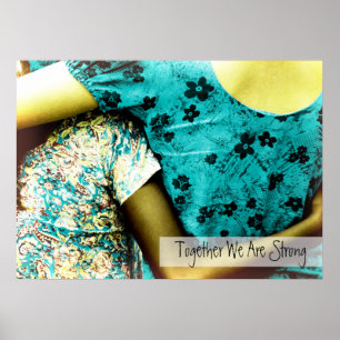 Together We Are Strong Poster