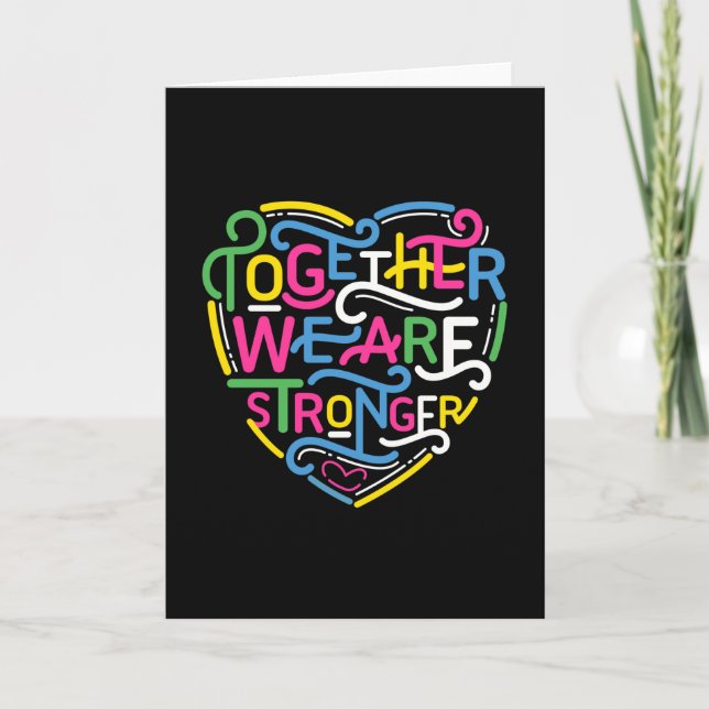 Together We Are Stronger Card (Front)
