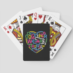 Together We Are Stronger Playing Cards