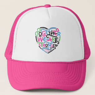 Together We Are Stronger Trucker Hat