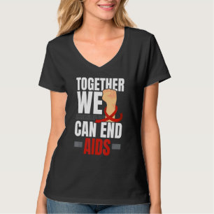 Together We Can End Aids HIV AIDS Awareness Red Ri T-Shirt