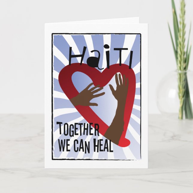 Together we can Heal - Support Haiti Card (Front)