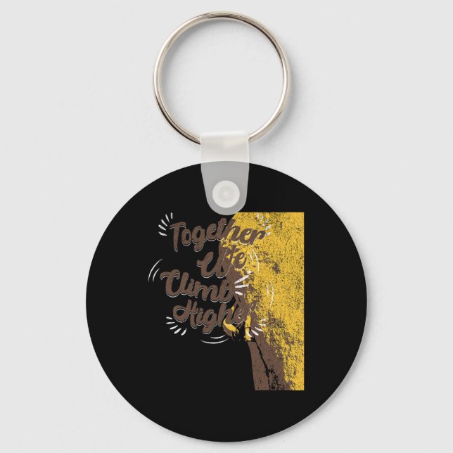 Together We Climb Together Rock Climbing  Key Ring (Front)