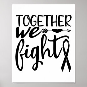 Together We Fight Breast Cancer Survivor Awareness Poster