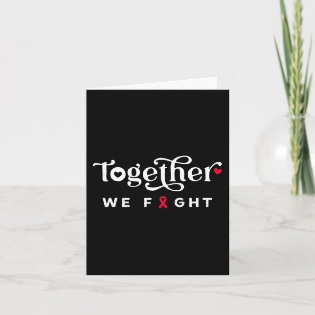 Together We Fight for Blood Cancer Awareness tee Card (Front)