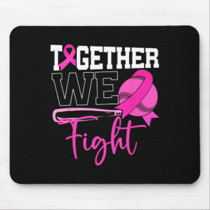 Together We Fight Softll Breast Cancer Awareness R Mouse Pad