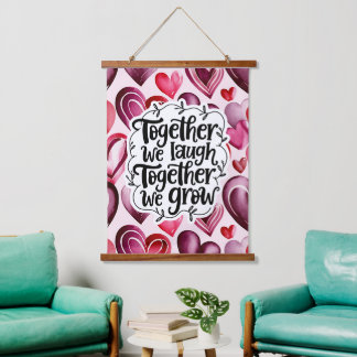 Together We Laugh Together We grow Hanging Tapestry