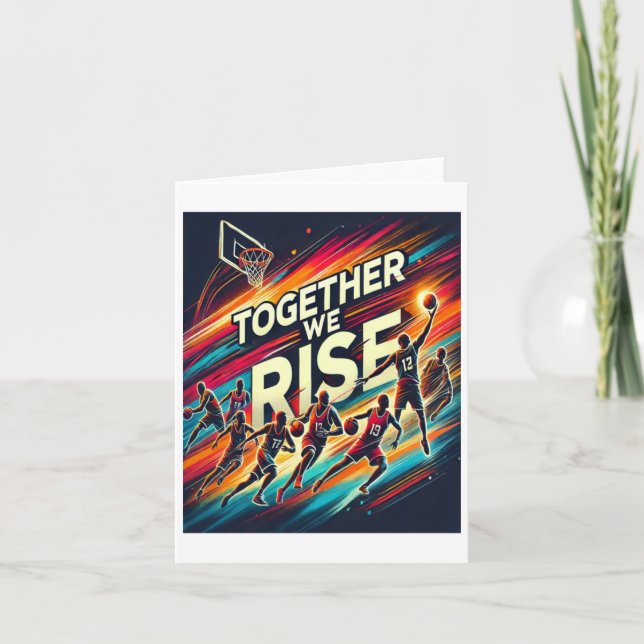Together We Rise - Basketball Team Art  Card (Front)