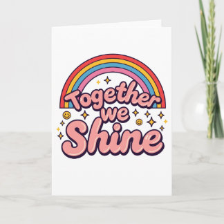 Together We Shine – Rainbow Retro Pride Quote Invitation