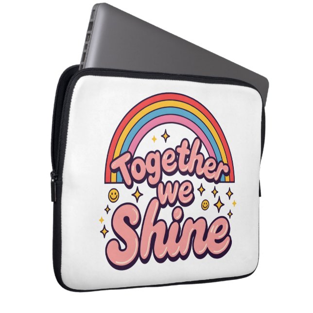 Together We Shine – Rainbow Retro Pride Quote Laptop Sleeve (Front Right)