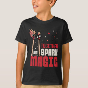 Together We Spark Magic Couple's Love T-Shirt