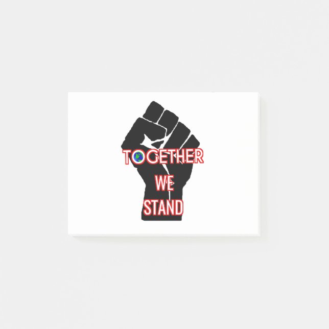 Together We Stand Post-it Notes (Front)