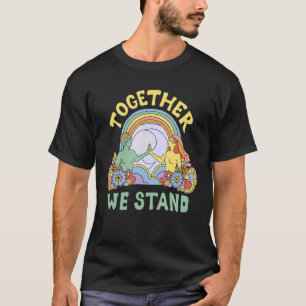 Together We Stand T-Shirt