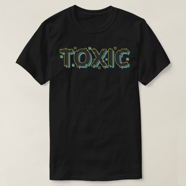 Toic is Glitch Font  T-Shirt (Design Front)