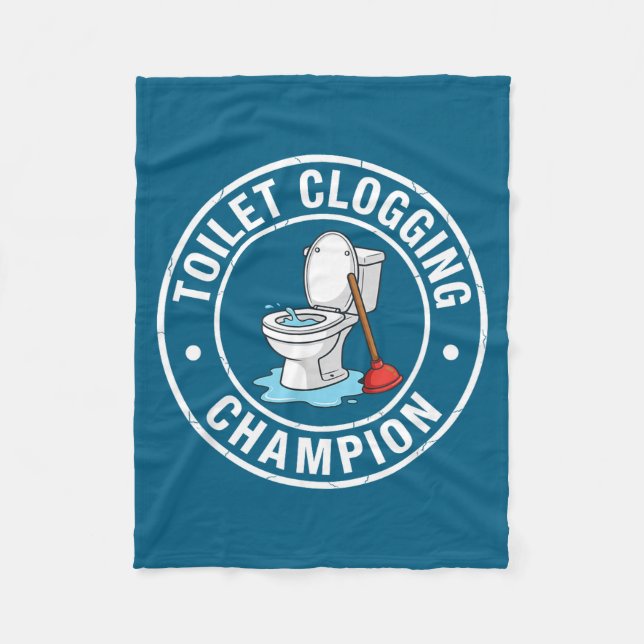 Toilet Champion Clogging Custom Fleece Blanket (Front)