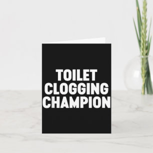 Toilet Clogging Chamon Funny Award Dad Jokes  Card