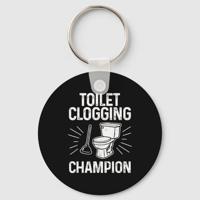 Toilet Clogging Chamon Funny Graphic Toilet Cloggi Key Ring (Front)