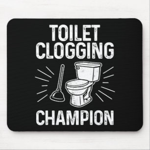 Toilet Clogging Chamon Funny Graphic Toilet Cloggi Mouse Pad