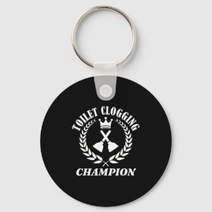 Toilet Clogging Chamon Funny Sarcastic  Key Ring